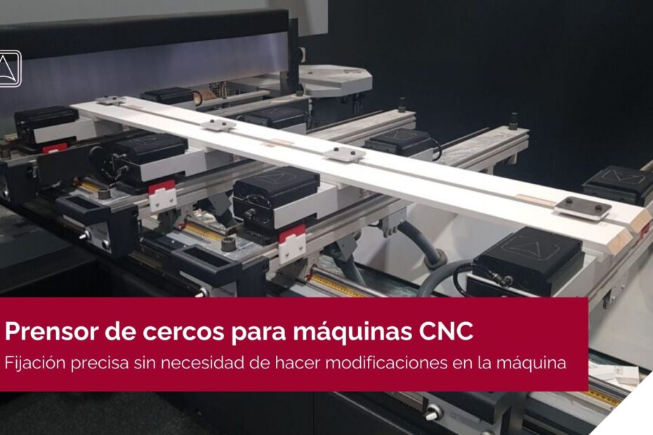 Prensor de cercos CNC Vacuum CNC para mecanizado de cercos de puerta en carpintería industrial, fijación por vacío sin modificar la máquina CNC